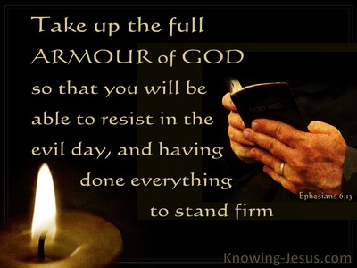 Ephesians 6:13 Put On The Full Armour Of God (black)